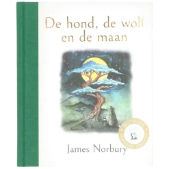 Kinderboeken*DILLE & KAMILLE De hond , de wolf en de maan, James Norbuy