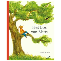 Kinderboeken*DILLE & KAMILLE Het bos van muis, William Snow