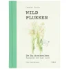 Natuurboeken*DILLE & KAMILLE Wildplukken, Leoniek Bontje